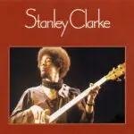 History stanley clarke